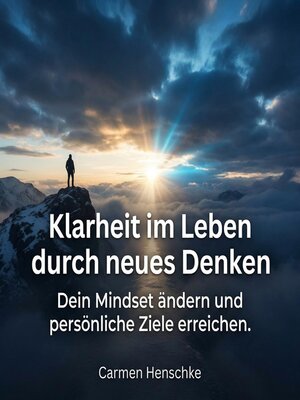 cover image of Klarheit im Leben durch neues Denken